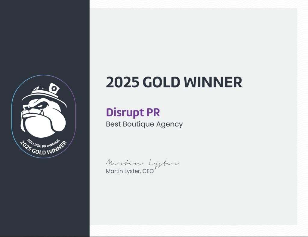 Certificate honoring Disrupt PR Austin as 2025 Gold Winner for Boutique Agency in Public Relations, Social Media, and Consulting.